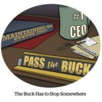 Comic: The Buck Has To Stop Somewhere