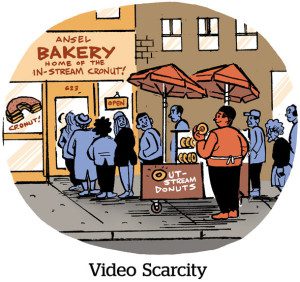 Comic: Video Scarcity